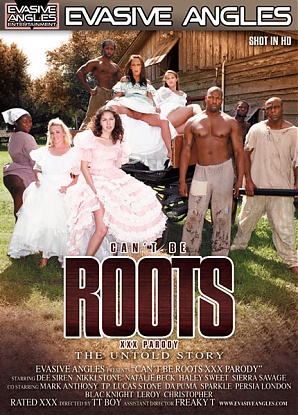 Can't Be Roots XXX Parody Can't Be Roots XXX Parody