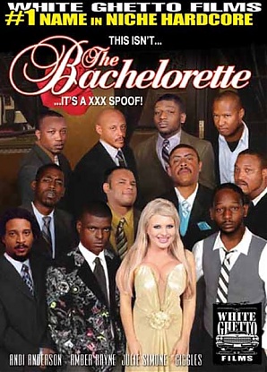 This Isn't The Bachelorette... It's a xxx spoof!