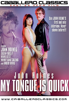 John Holmes: My Tongue is Quick