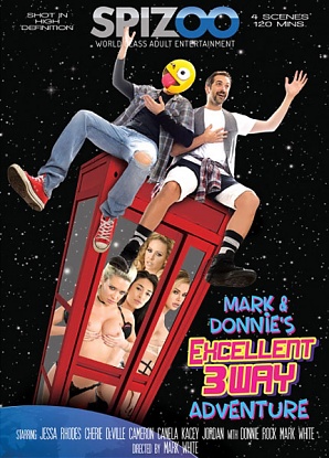Mark & Donnie's Excellent 3Way Adventure (2017)