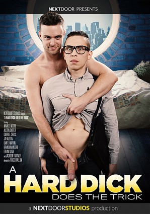 A Hard Dick Does The Trick (2017)