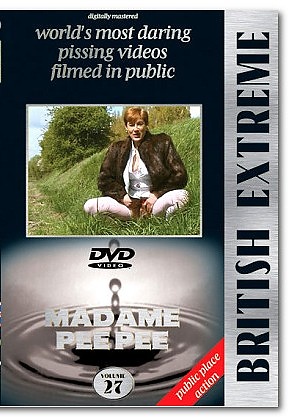 British Extreme 27: Madame Pee Pee