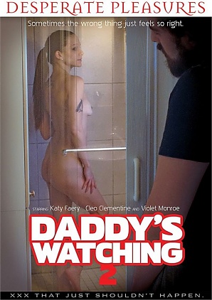 Daddys Watching 2 (2019)