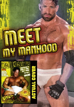 Meet My Manhood (Quickies)