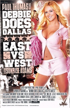 Debbie Does Dallas: East vs West