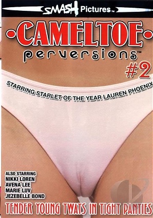 CamelToe Perversions
