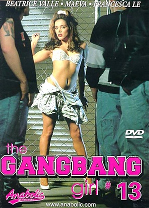Gang Bang Girl 13