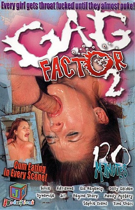 Gag Factor 2 Gag Factor 2