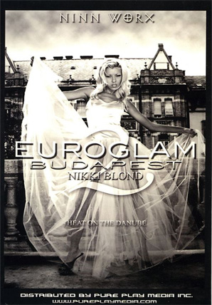 Euroglam 2: Budapest: Nikki Blonde