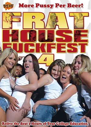 Frat House Fuckfest 4