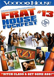 Frat House Fuckfest 13 (115988.0)
