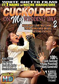 Cuckolded On My Wedding Day 2 (122053.0)