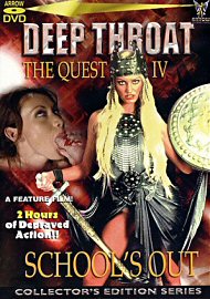 Deep Throat The Quest 4: School'S Out (141732.0)