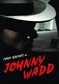 Johnny Wadd (143222.0)