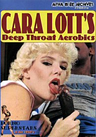 Cara Lott'S Deep Throat Aerobics (166344.41)