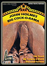 Xxx John Holmes Big Cock-O-Rama (166361.42)