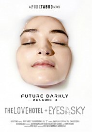 Future Darkly 3: The Love Hotel + Eyes In The Sky (2019) (179004.5)