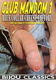Club Mandom 1: Blue Collar Cheese Factory (2020) (195083.3)