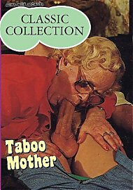 History of Incest:Taboo Mother