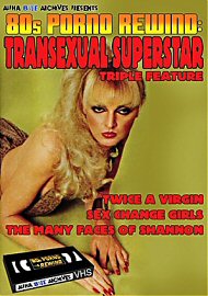 Transexual Superstar Triple Feature - 4 Hours