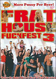 Frat House Fuckfest 3 (68752.0)