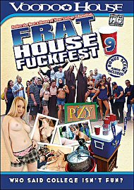 Frat House Fuckfest 9 (80889.0)