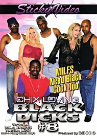 Chix Loving Black Dicks 8 (81261.0)