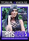 Trans Gone Black 5 (2023)